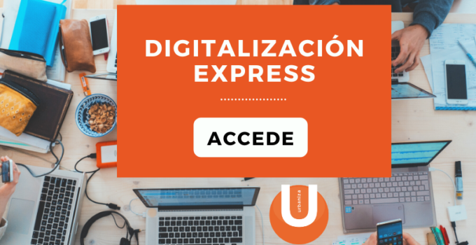 Hacia la digitalización express